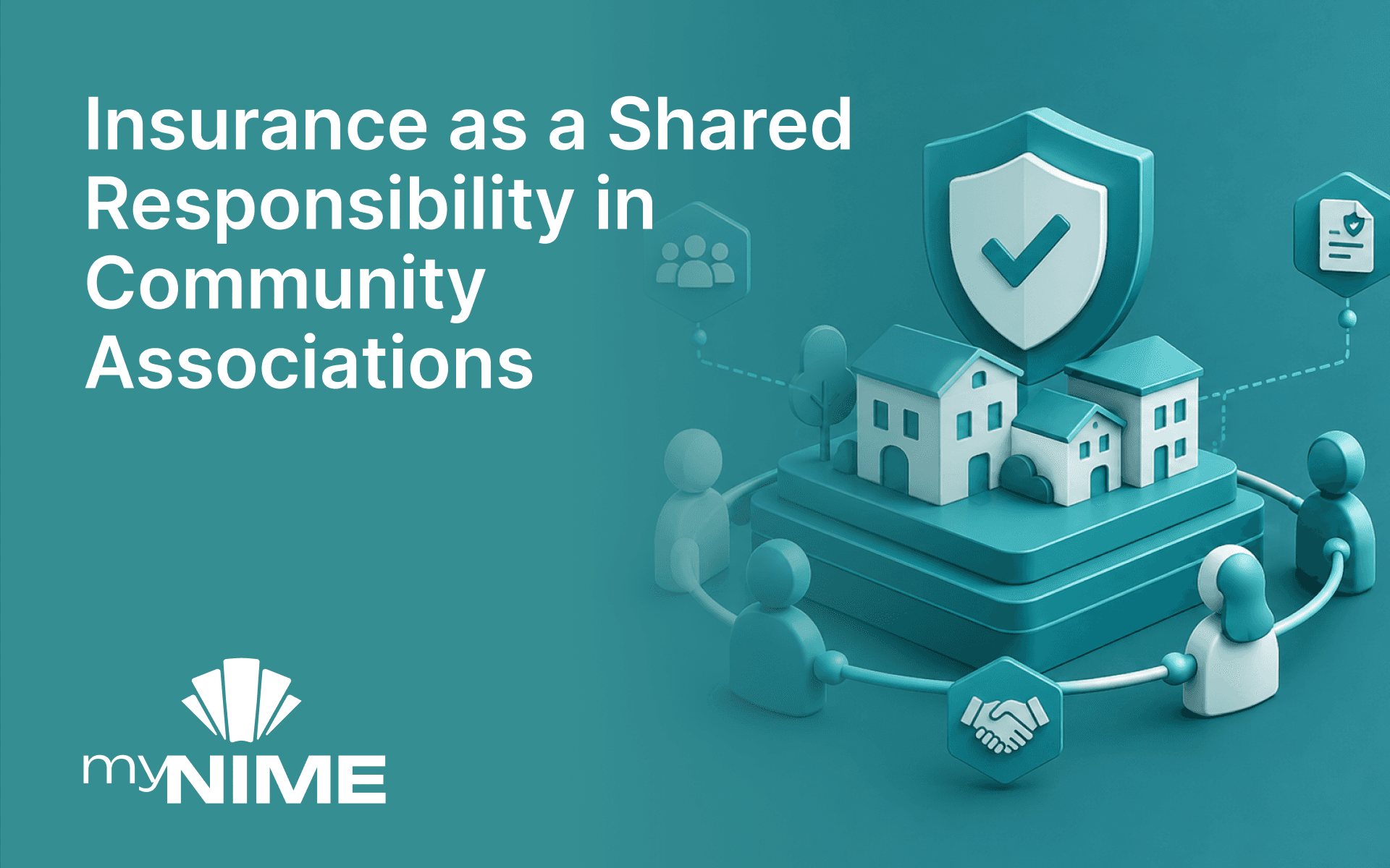 Insurance as a Shared Responsibility in Community Associations